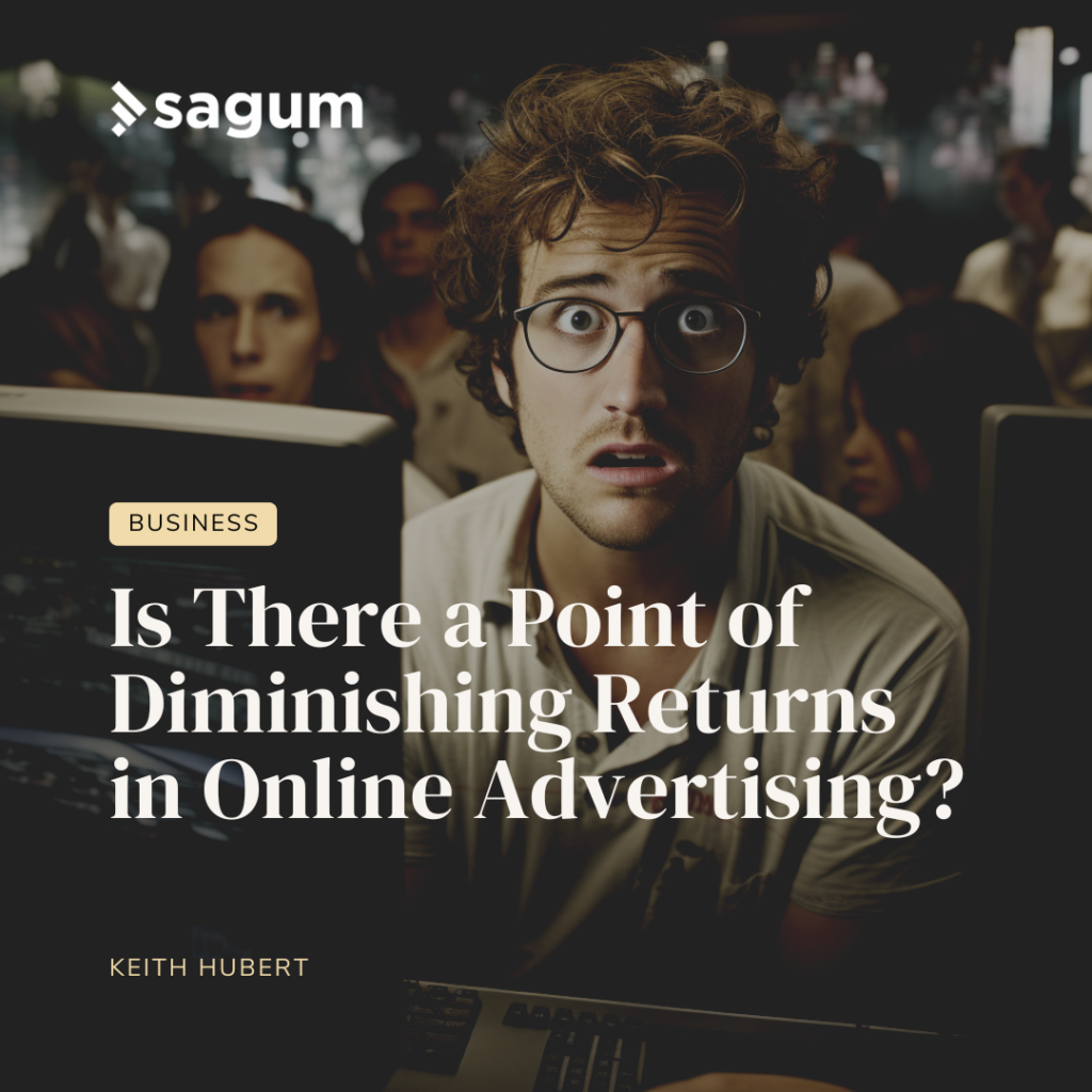Is there a point of diminishing returns in online advertising